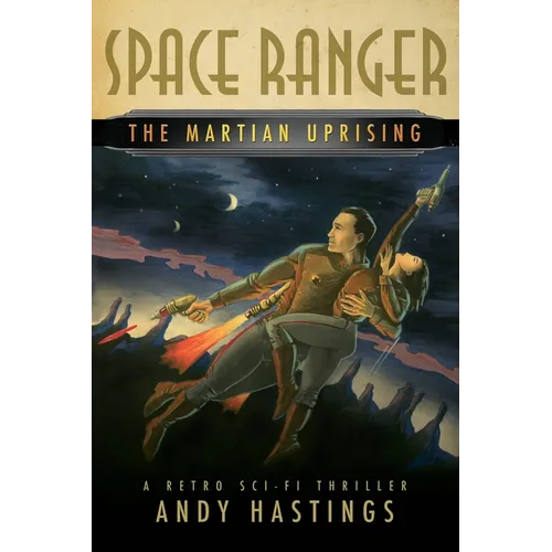 Space Ranger: The Martian Uprising