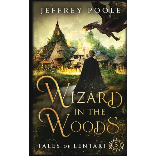 Wizard in the Woods