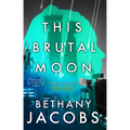 This Brutal Moon