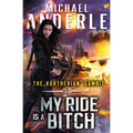 My Ride is a Bitch