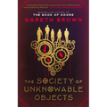 The Society of Unknowable Objects