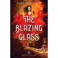 The Blazing Glass