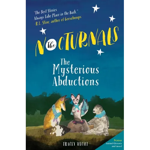 The Nocturnals: The Mysterious Abductions
