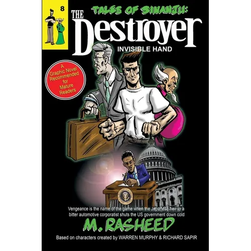 Tales of Sinanju: The Destroyer, book eight "Invisible Hand"