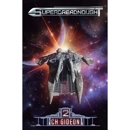 Superdreadnought 2: A Military AI Space Opera
