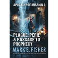 Apocalypse Mission 3: A Demon, a Dungeon, a Den of Evil
