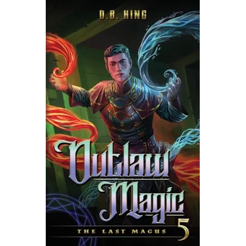 Outlaw Magic