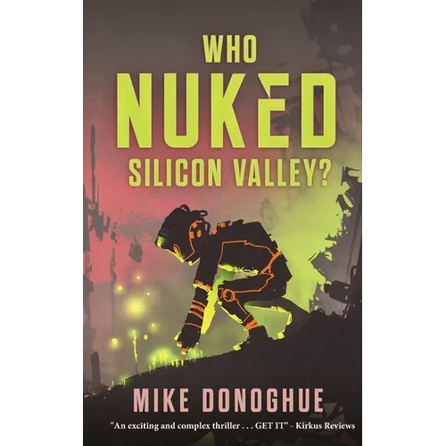 Who Nuked Silicon Valley?