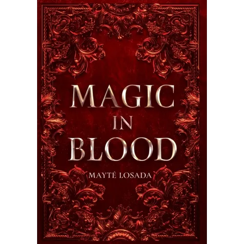 Magic in Blood
