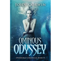 Ominous Odyssey: Overworld Chronicles Book Thirteen