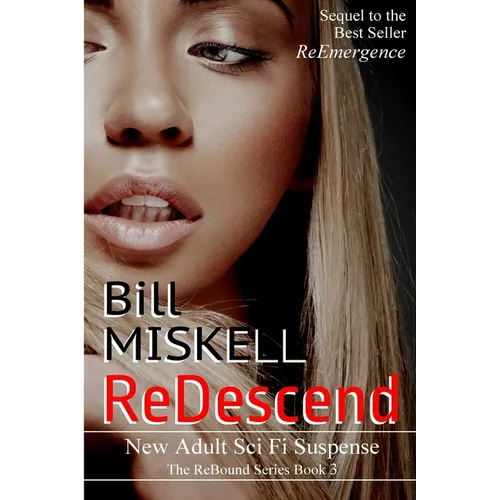 ReDescend: New Adult Sci Fi Suspense