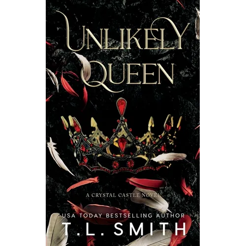 Unlikely Queen