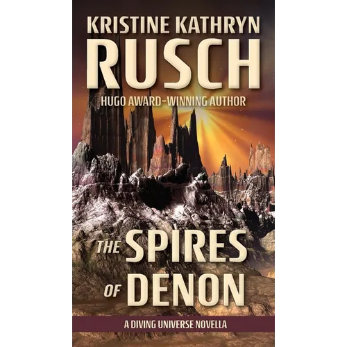 The Spires of Denon: A Diving Universe Novella