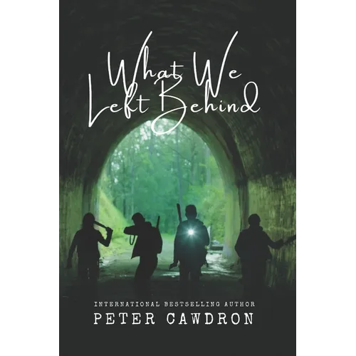 What We Left Behind