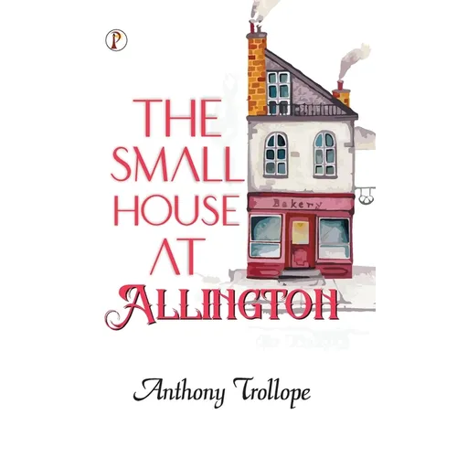 The Small House at Allington