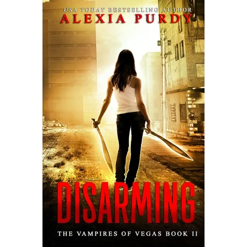 Disarming (The Vampires of Vegas Book II)