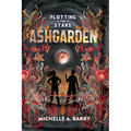 Plotting the Stars 3: Ashgarden