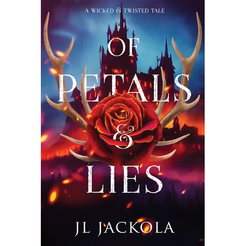 Of Petals and Lies