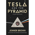Tesla and the Pyramid