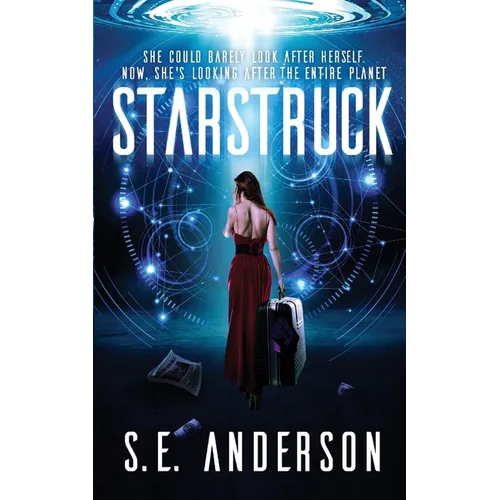 Starstruck: (Book 1 of the Starstruck Saga)