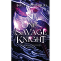 One Savage Knight