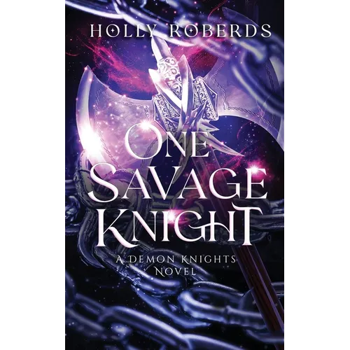 One Savage Knight
