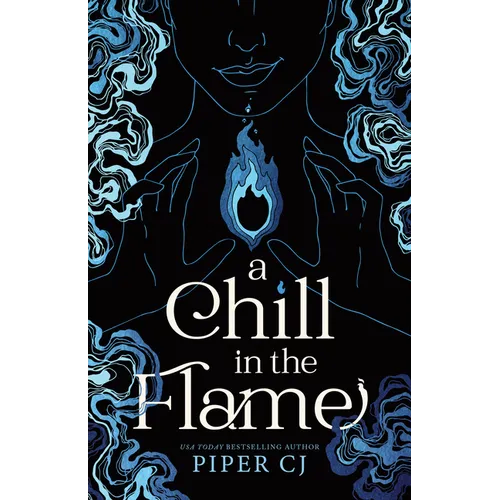 A Chill in the Flame