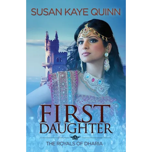 First Daughter (Royals of Dharia 3)