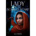 Lady in the Scarlet Scarf