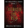 Verath the Red: A Slow Burn Fantasy Series