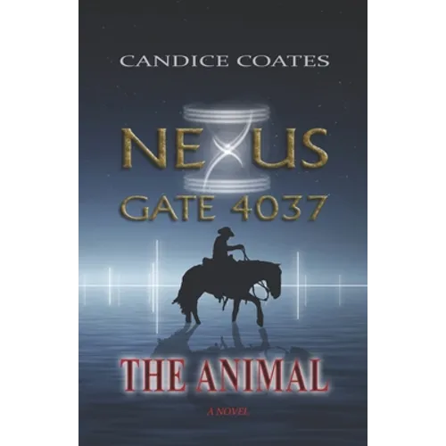 Nexus Gate 4037: The Animal