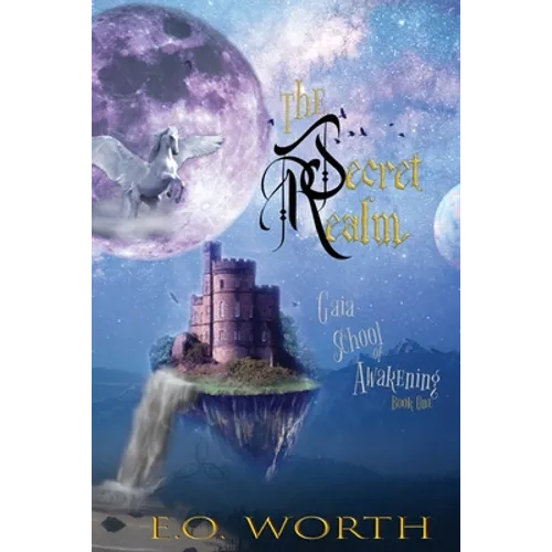 The Secret Realm: Eco-Fantasy adventure