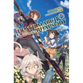 Death March to the Parallel World Rhapsody, Vol. 7 (Light Novel)