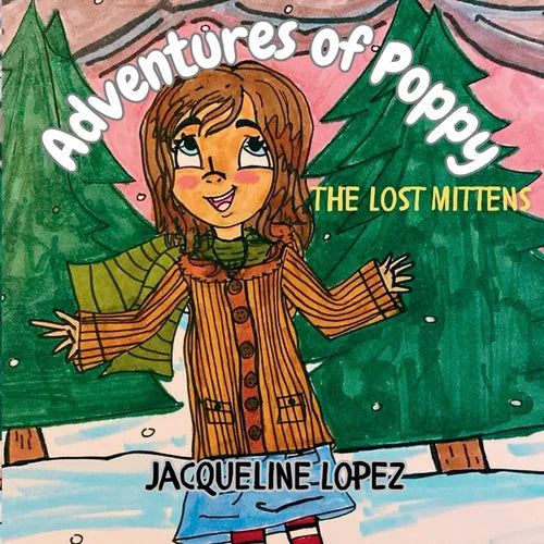 Adventures of Poppy: The Lost Mittens