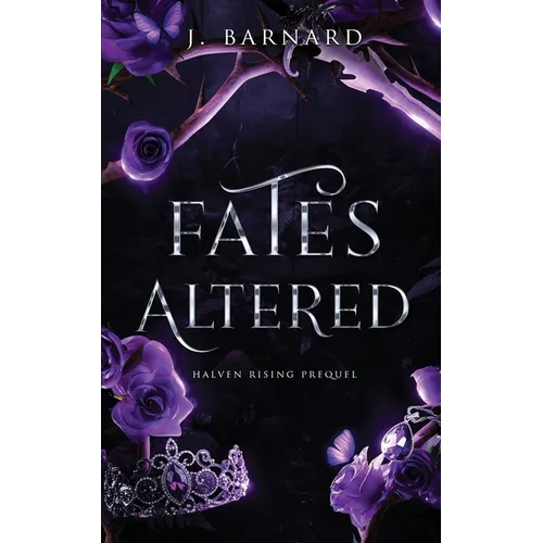 Fates Altered: Halven Rising Prequel