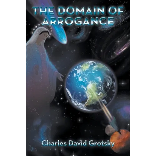 The Domain of Arrogance