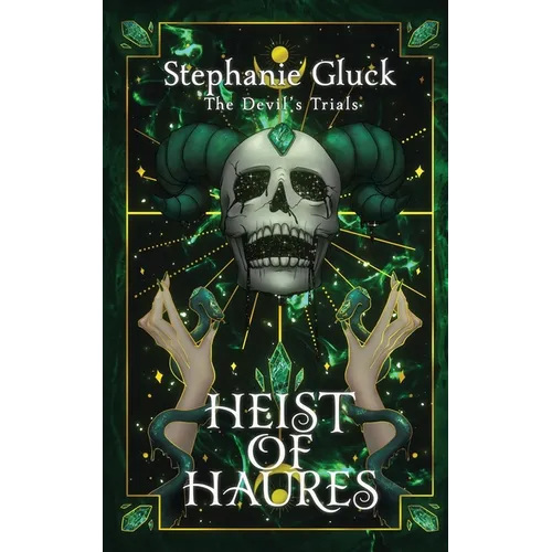 Heist of Haures