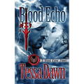 Blood Echo: A Blood Curse Novel