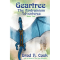 Geartree The Airdrianium Adventures Book Two