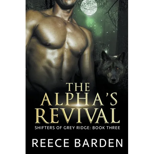 The Alpha's Revival