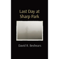 Last Day at Sharp Park