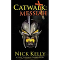 Catwalk: Messiah