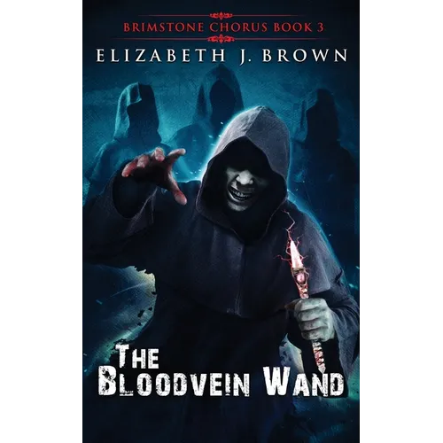 The Bloodvein Wand