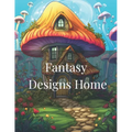 Magic House Fantasy Coloring Book for Adults and kids: Fantasy Designs for Fun and Relaxation for adutls