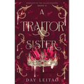 A Traitor Sister