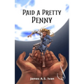 Paid a Pretty Penny