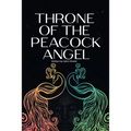 Throne of the Peacock Angel