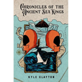 Chronicles of the Ancient Sea Kings