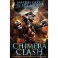 Chimera Clash: The Origin Story of Monsters Book 3