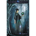 The Crystal Runners